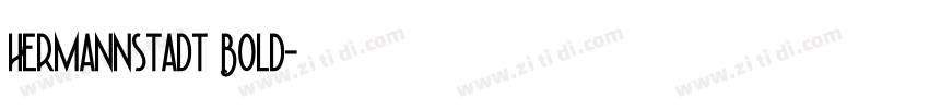 Hermannstadt Bold字体转换